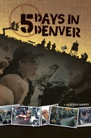 5 Days in Denver movie poster (2012) Longsleeve T-shirt #802199