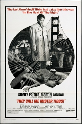 They Call Me MISTER Tibbs! movie poster (1970) poster