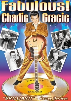 Charlie Gracie Fabulous movie poster (2007) Poster MOV_3ad0254e