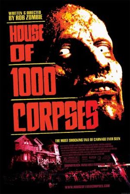 House of 1000 Corpses movie poster (2003) Poster MOV_3b4a26e6