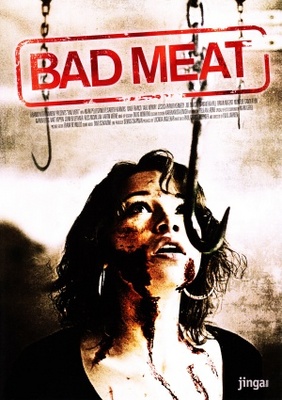 Bad Meat movie poster (2009) Poster MOV_3c0c2a7e