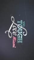 Tough Love: Miami movie poster (2011) sweatshirt #723700