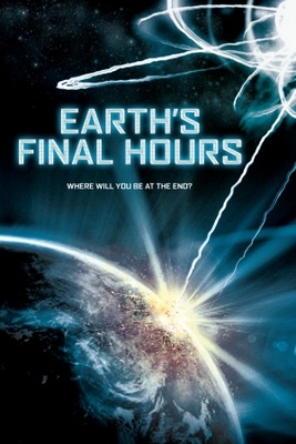 Earth's Final Hours movie poster (2012) tote bag #MOV_40843b74