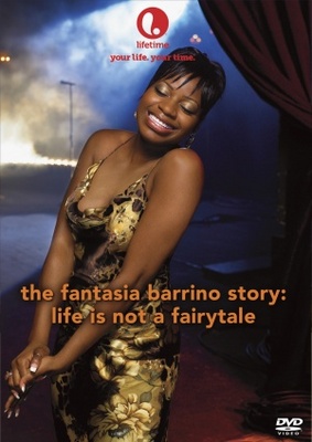 Life Is Not a Fairytale: The Fantasia Barrino Story movie poster (2006) Poster MOV_41bbf16a