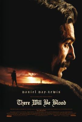 There Will Be Blood movie poster (2007) Poster MOV_43439069