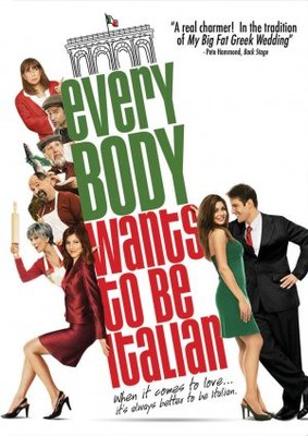 Everybody Wants to Be Italian movie poster (2007) poster