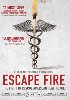 Escape Fire: The Fight to Rescue American Healthcare movie poster (2012) Stickers MOV_440308bf