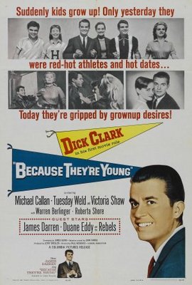 Because They're Young movie poster (1960) mug