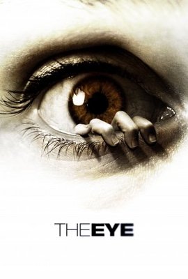 The Eye movie poster (2008) Poster MOV_482cf9fd