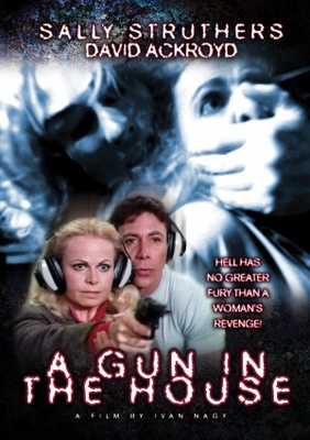A Gun in the House movie poster (1981) Poster MOV_4a2c25ff