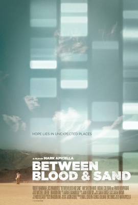 Between Blood and Sand movie poster (2006) Poster MOV_4f0f3a17