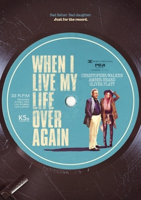 When I Live My Life Over Again movie poster (2015) poster