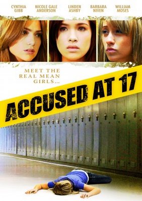 Accused at 17 movie poster (2009) Poster MOV_5290475b