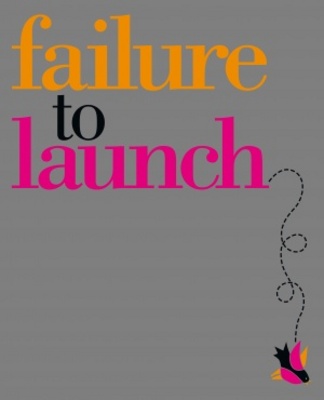 Failure To Launch movie poster (2006) sweatshirt