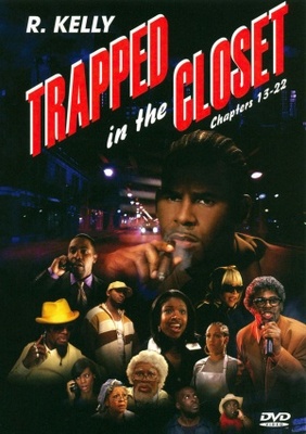Trapped in the Closet: Chapters 13-22 movie poster (2007) poster with hanger