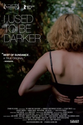 I Used to Be Darker movie poster (2013) Poster MOV_58673309