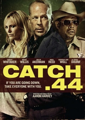 Catch .44 movie poster (2011) poster with hanger