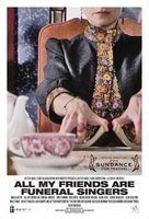 All My Friends Are Funeral Singers movie poster (2009) magic mug #MOV_58a36686