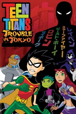 Teen Titans: Trouble in Tokyo movie poster (2007) Poster MOV_59ea705e