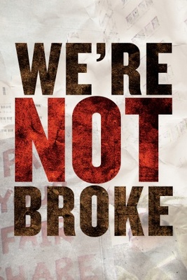 We're Not Broke movie poster (2011) wooden framed poster