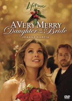 A Very Merry Daughter of the Bride movie poster (2008) poster with hanger