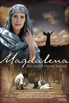 Magdalena: Released from Shame movie poster (2008) Poster MOV_5ee412eb