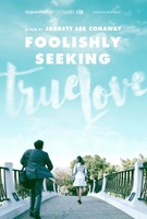 Foolishly Seeking True Love movie poster (2009) t-shirt #1328175
