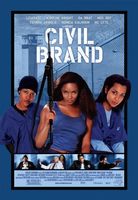 Civil Brand movie poster (2002) Longsleeve T-shirt #666688