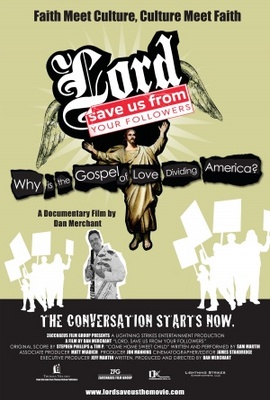 Lord, Save Us from Your Followers movie poster (2008) t-shirt