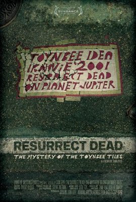 Resurrect Dead: The Mystery of the Toynbee Tiles movie poster (2011) poster