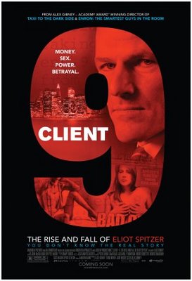 Client 9: The Rise and Fall of Eliot Spitzer movie poster (2010) t-shirt