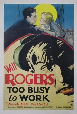 Too Busy to Work movie poster (1932) Poster MOV_6e21746a