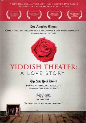 Yiddish Theater: A Love Story movie poster (2006) Poster MOV_6ff4a418