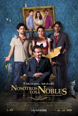 Nosotros los Nobles movie poster (2013) Poster MOV_70d0be3e