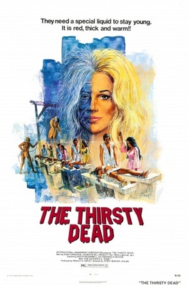 The Thirsty Dead movie poster (1974) Poster MOV_72b7b3c8