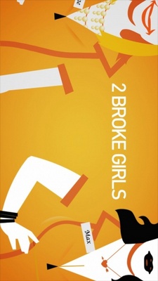 2 Broke Girls movie poster (2011) Poster MOV_7485e62e