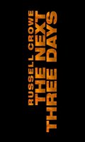 The Next Three Days movie poster (2010) sweatshirt #696935