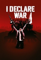 I Declare War movie poster (2012) sweatshirt #1124649
