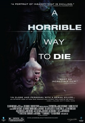 A Horrible Way to Die movie poster (2010) t-shirt