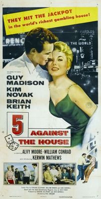 5 Against the House movie poster (1955) Poster MOV_7aac9a54