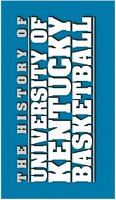 The History of University of Kentucky Basketball movie poster (2007) sweatshirt #660320
