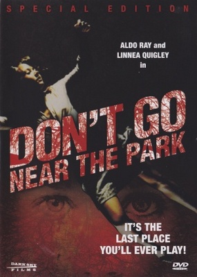 Don't Go Near the Park movie poster (1981) poster