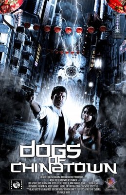 Dogs of Chinatown movie poster (2008) Poster MOV_7d7f2415