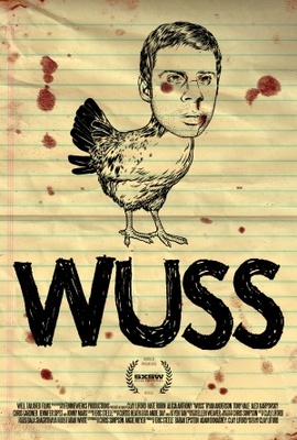 Wuss movie poster (2011) Poster MOV_7e48d4f9