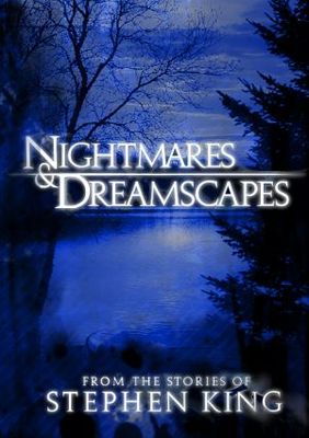 Nightmares and Dreamscapes: From the Stories of Stephen King movie poster (2006) wood print