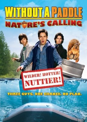 Without a Paddle: Nature's Calling movie poster (2009) poster with hanger