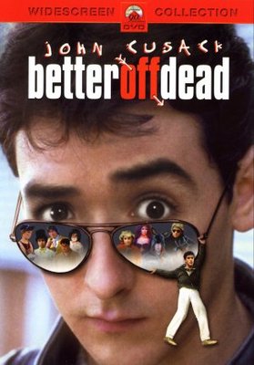 Better Off Dead... movie poster (1985) Longsleeve T-shirt