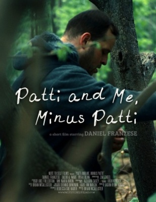 Patti and Me, Minus Patti movie poster (2013) Poster MOV_8136cccd