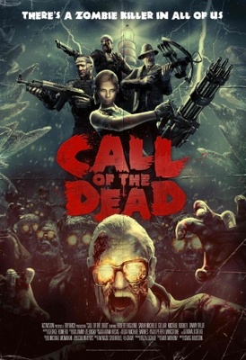 Call of the Dead movie poster (2011) Poster MOV_81e8fcd0