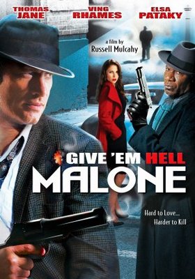 Give 'em Hell, Malone movie poster (2009) poster with hanger